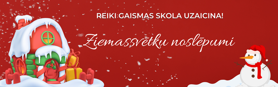 Reiki Gaismas skola РОЖДЕСТВО
